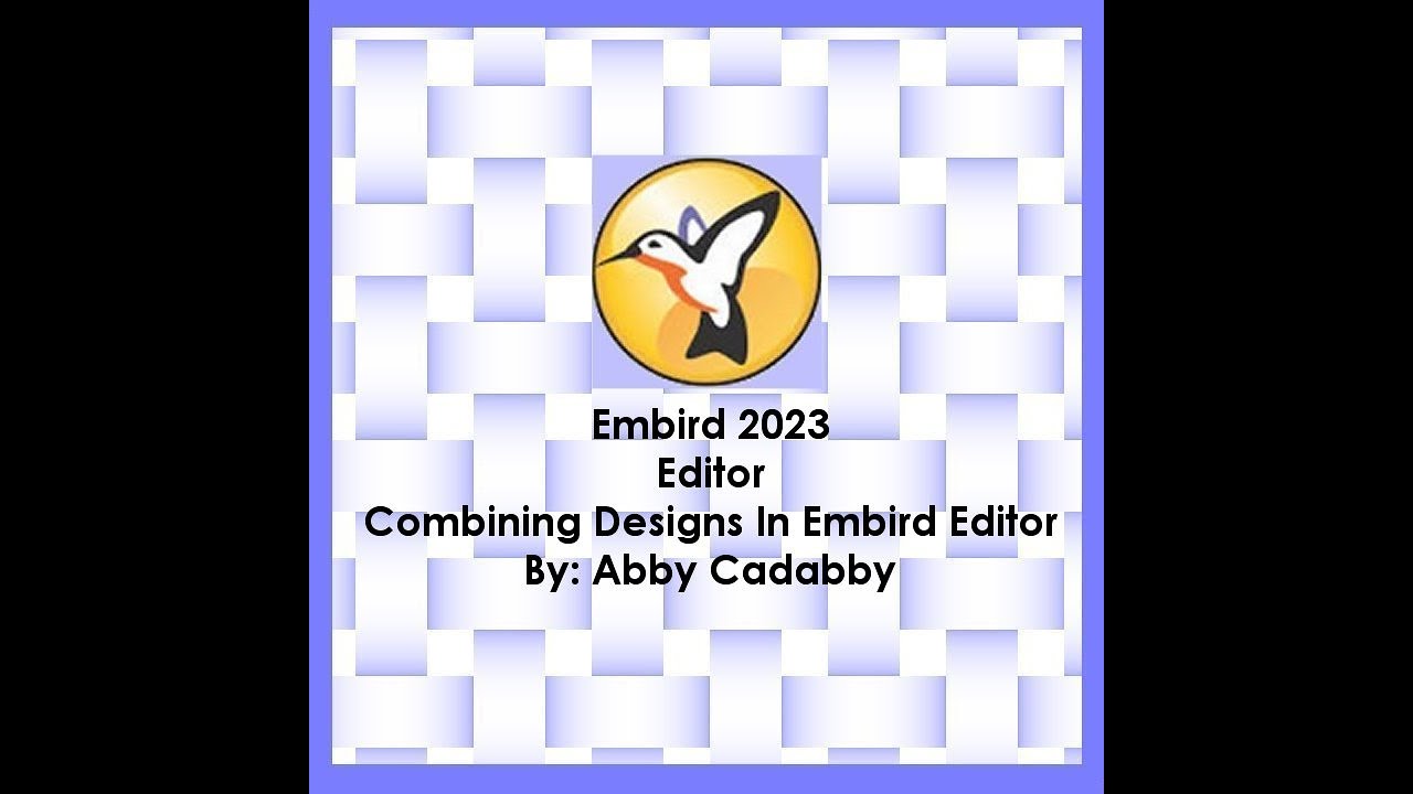 8. Combining Designs In Embird Editor