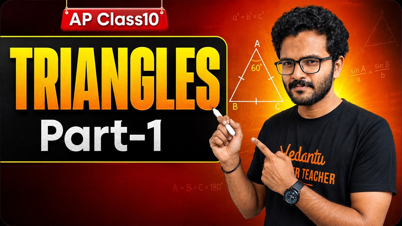 🔺 TRIANGLES | Part-1 🔥 | Complete Concepts + Important Questions |AP Class 10 Maths| By Santhosh Sir