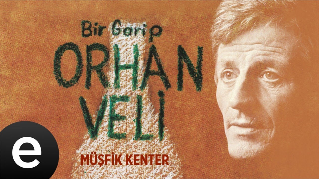 Müşfik Kenter - Ben Orhan Veli - Official Audio #müşfikkenter #birgariporhanveli - Esen Müzik