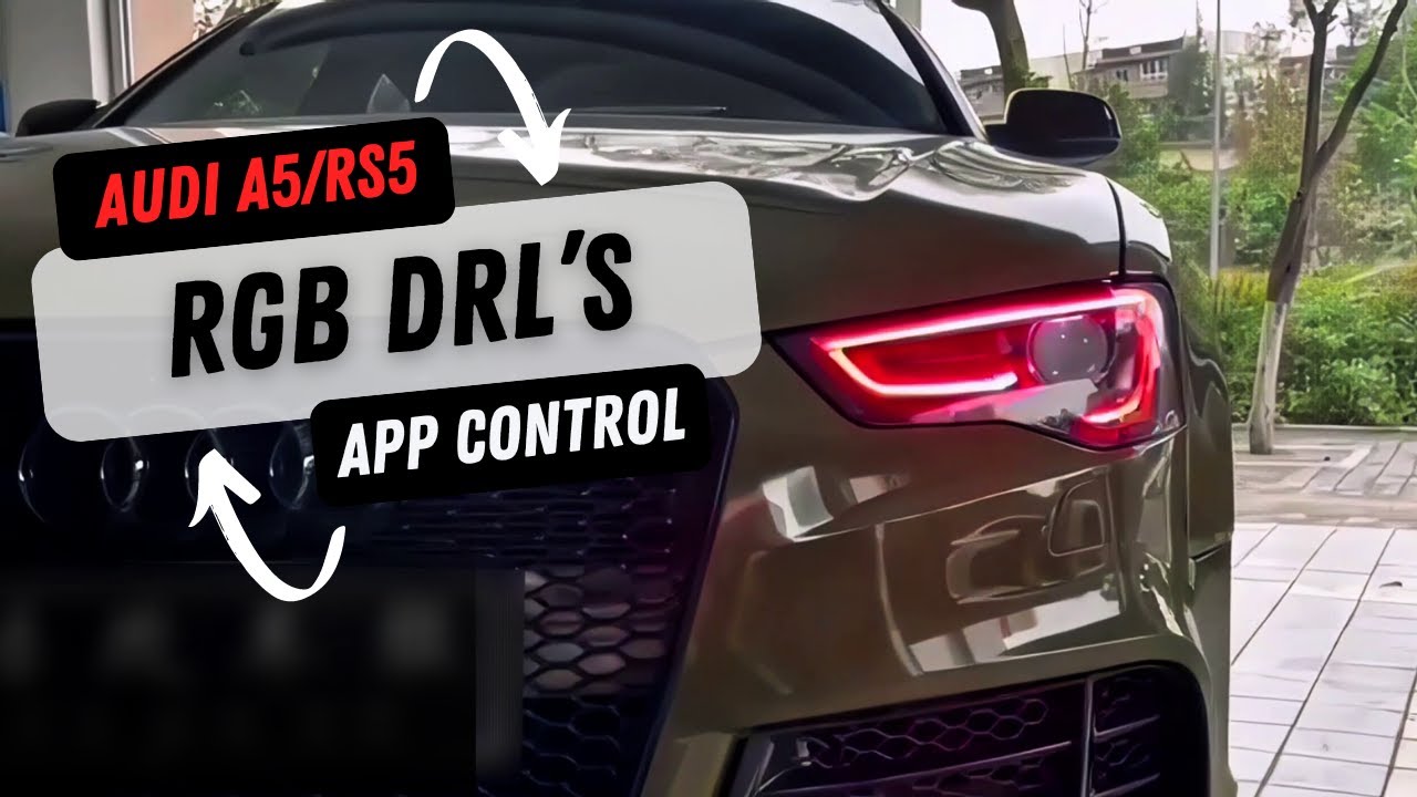 Audi A5/RS5 | RGB DRLs (Daytime Running lights)