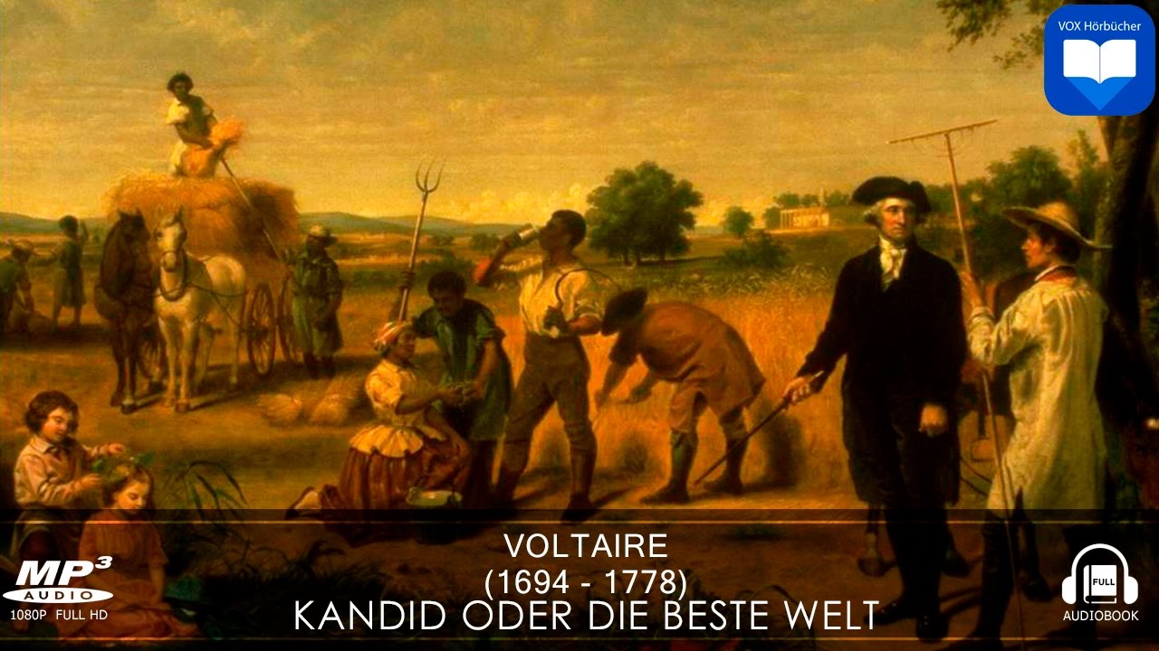 Hörbuch: Kandid oder Die beste Welt von Voltaire | Komplett | Deutsch