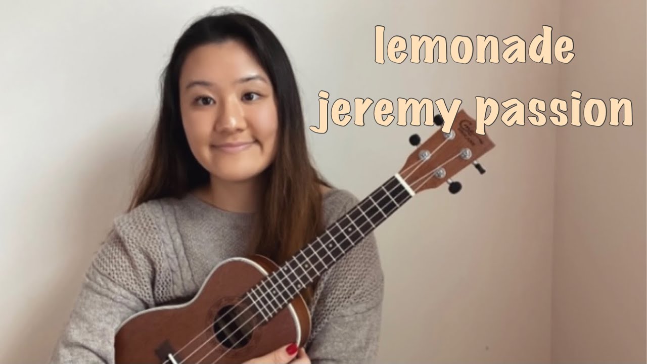 lemonade- jeremy passion | easy ukulele tutorial for beginners