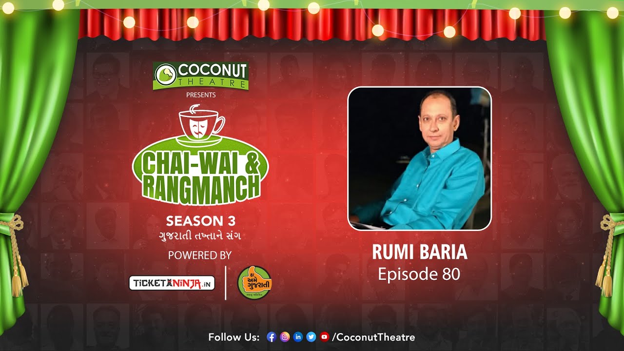 Rumi Baria | Chai-Wai & Rangmanch | Season 3 | Episode 80 | Coconut Theatre