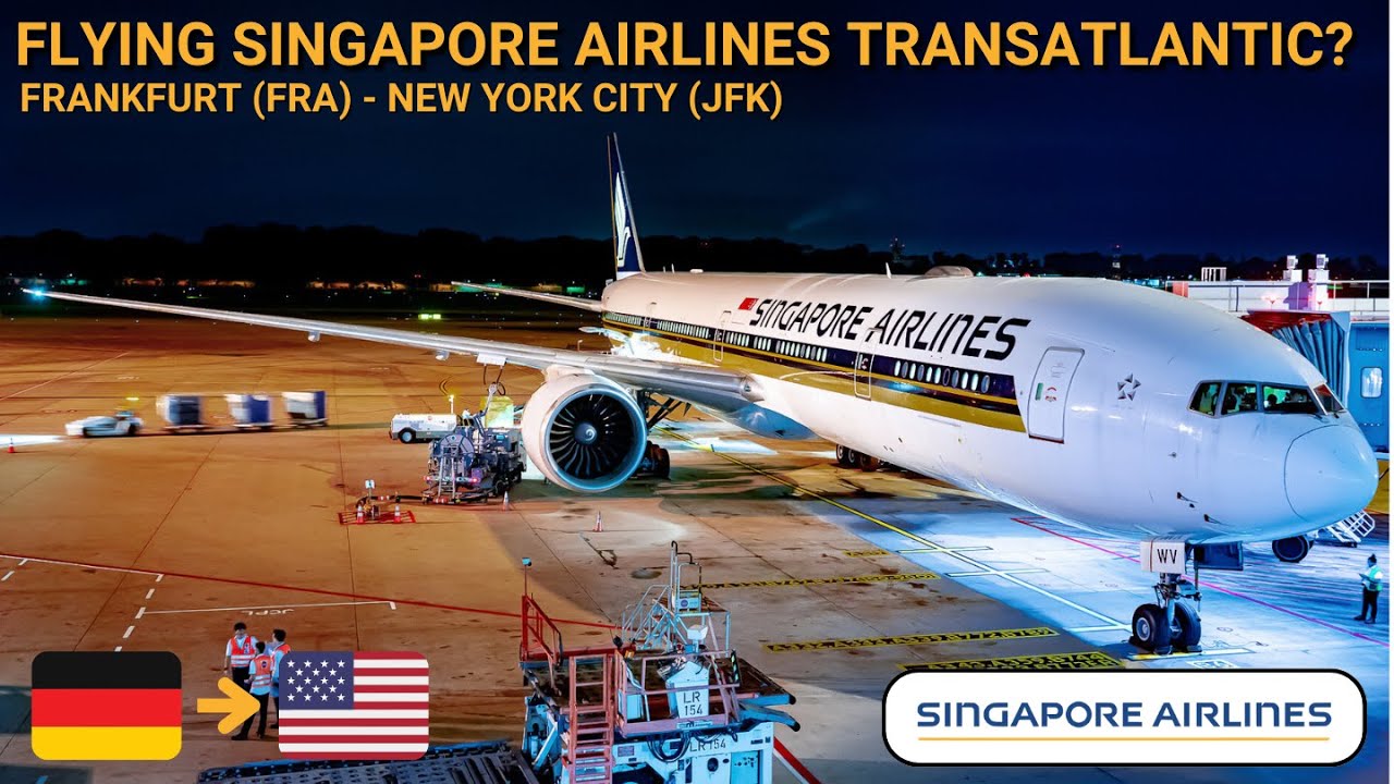 REVIEW | Singapore Airlines | Frankfurt (FRA) - New York City (JFK) | Boeing 777-300ER | Economy