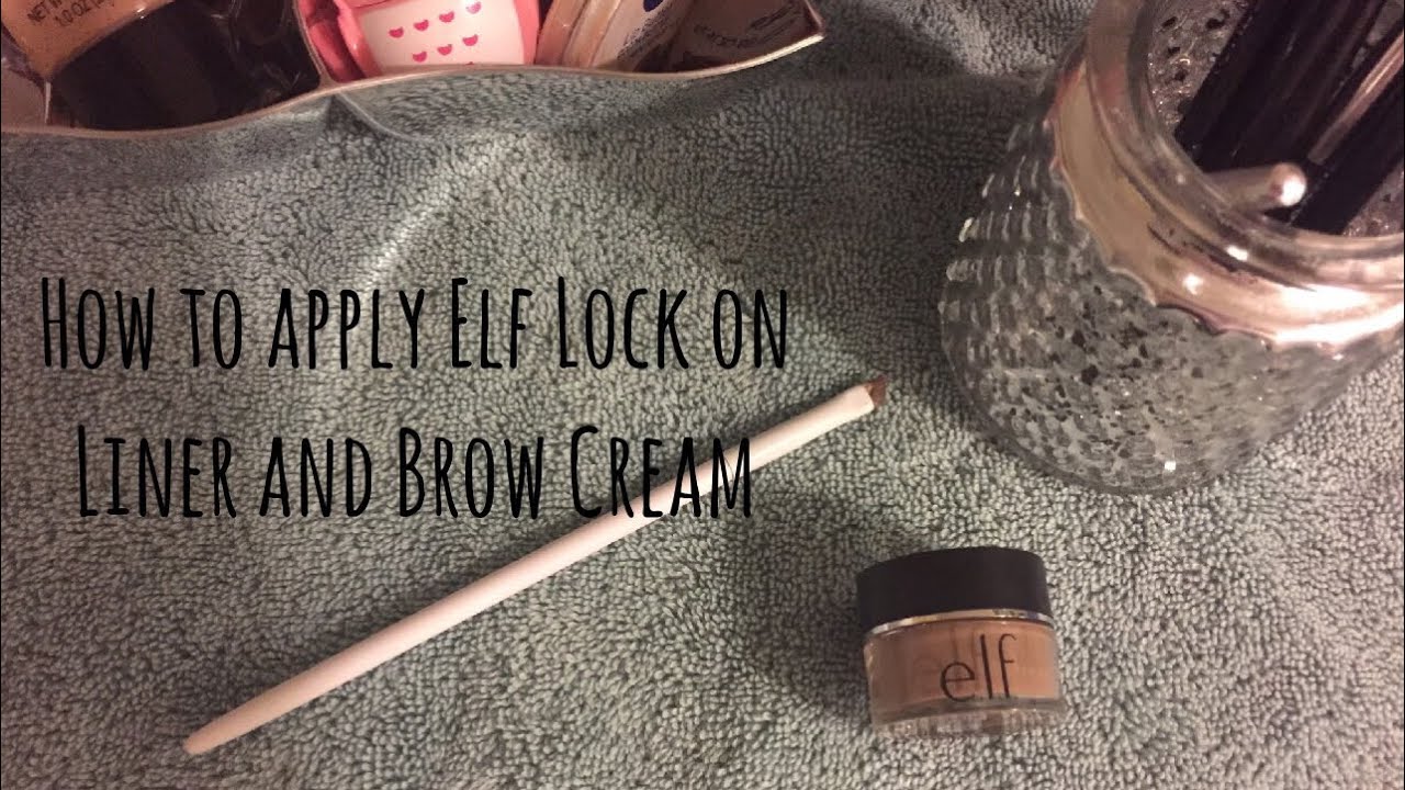 How to apply Elf Lock on Liner and Brow Cream