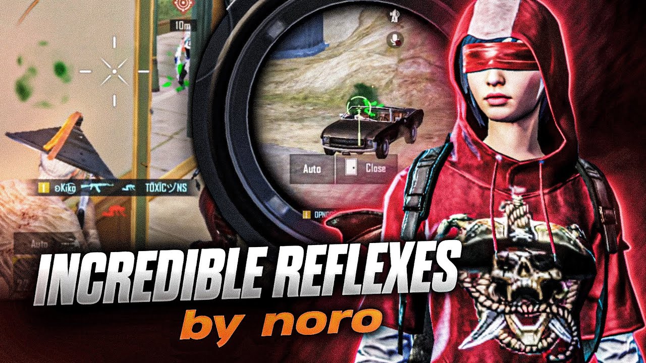 The Smartest and quick reflex’s Gameplay by - NORO 🔱🔥 | BGMI