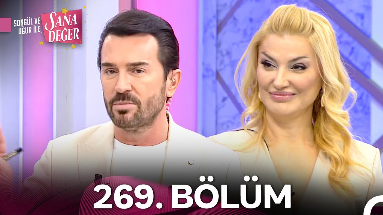 Song&uuml;l ve Uğur ile Sana Değer 269. B&ouml;l&uuml;m (23 Ekim 2025) - 2. Sezon