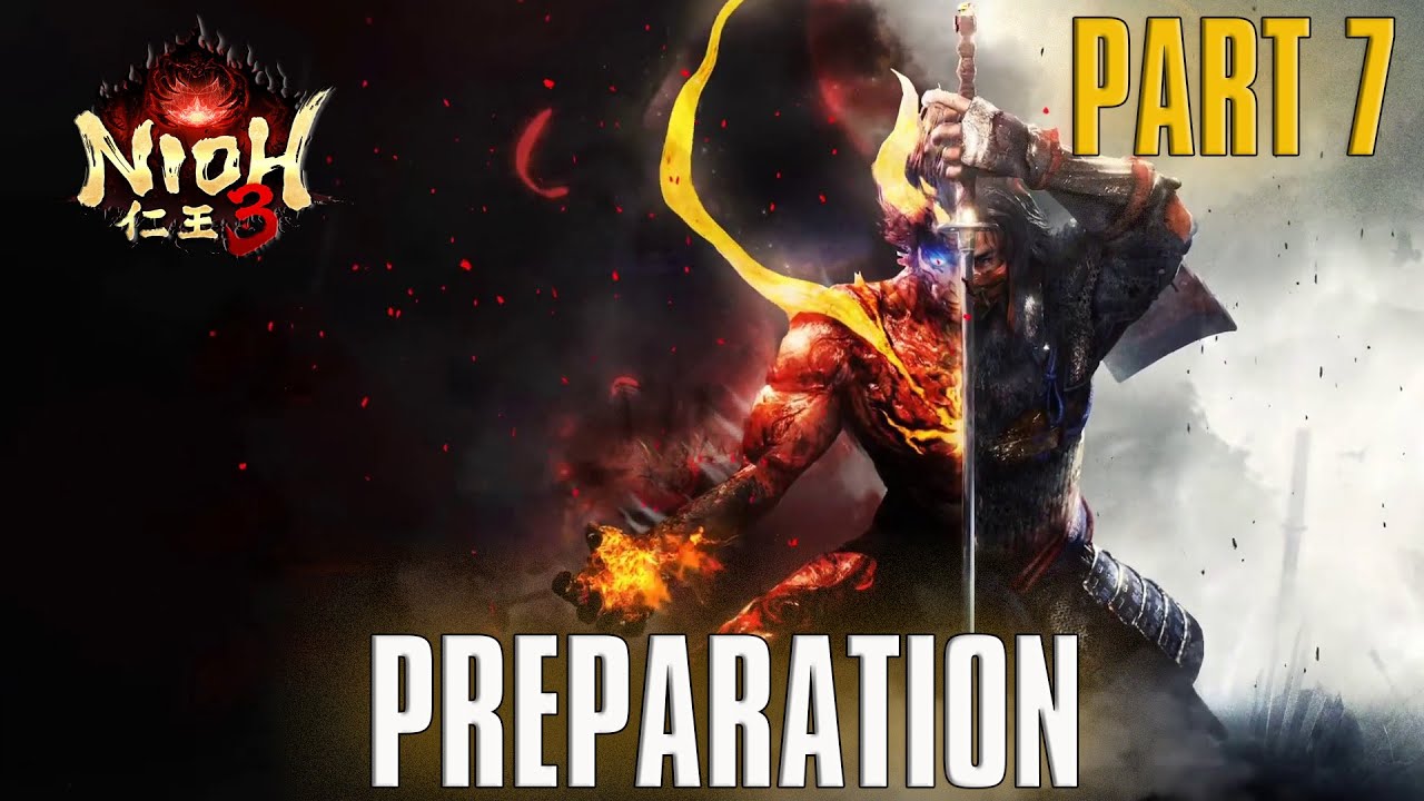 Nioh 3 Preparation - Nioh 2 Gameplay Part 7 Live With Wolf!