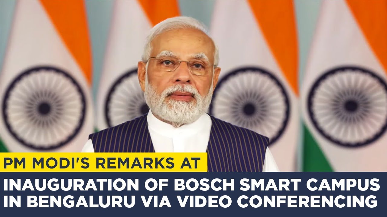 PM Modi inaugurates Bosch Smart Campus in Bengaluru via video conferencing