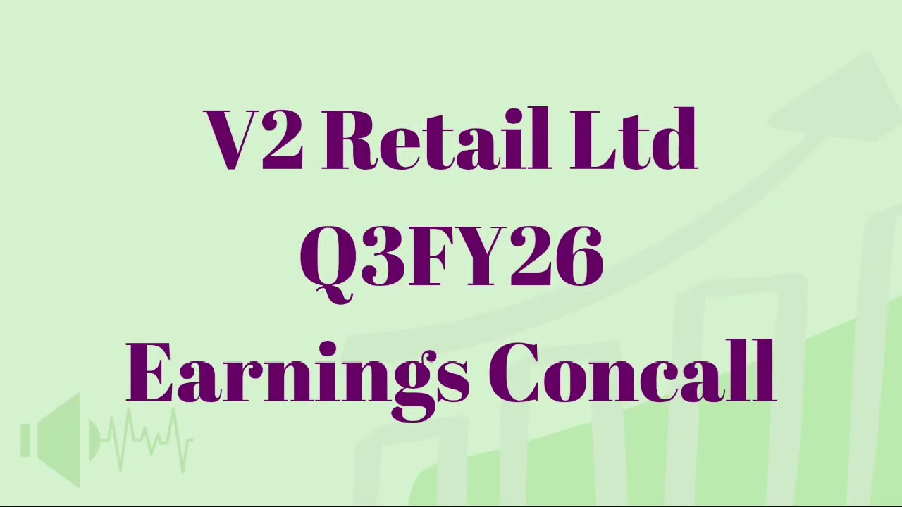 V2 Retail Ltd | Q3FY26 EARNINGS CONCALL