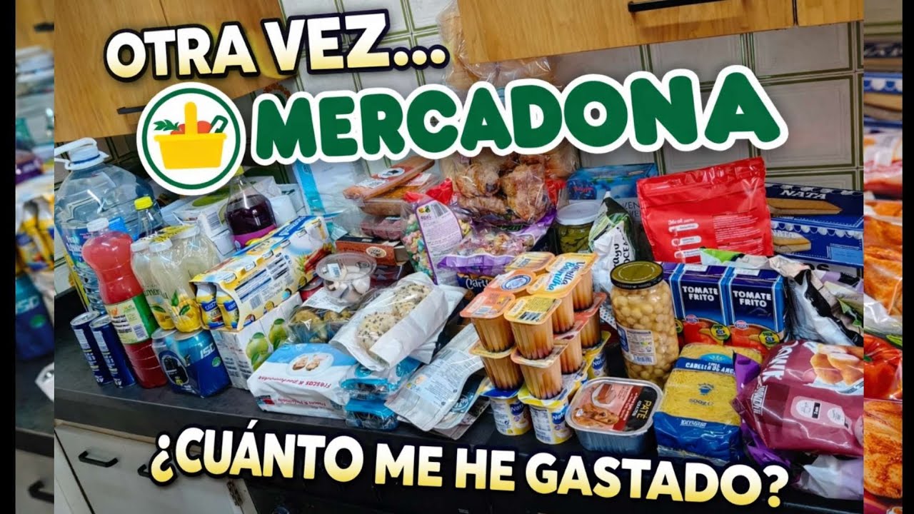 🛒 Compra MERCADONA 🛒 Dejadme que compre lo que quiera!! 😁😜