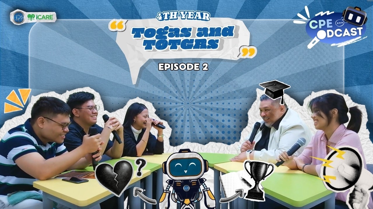 Ep. #2: Togas and TOTGAs - CpEOdcast: A ComparEng's Journey