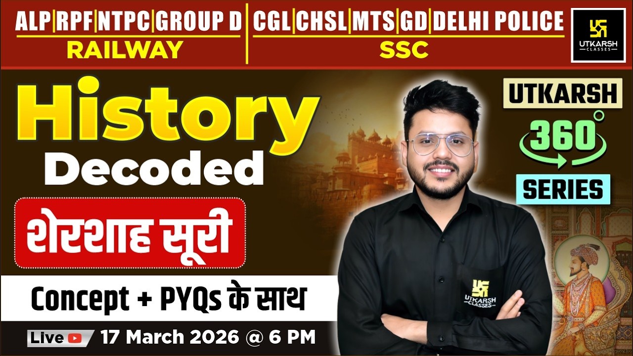 Shershah Suri | History Decoded | Utkarsh 360 Series | Varun Sir