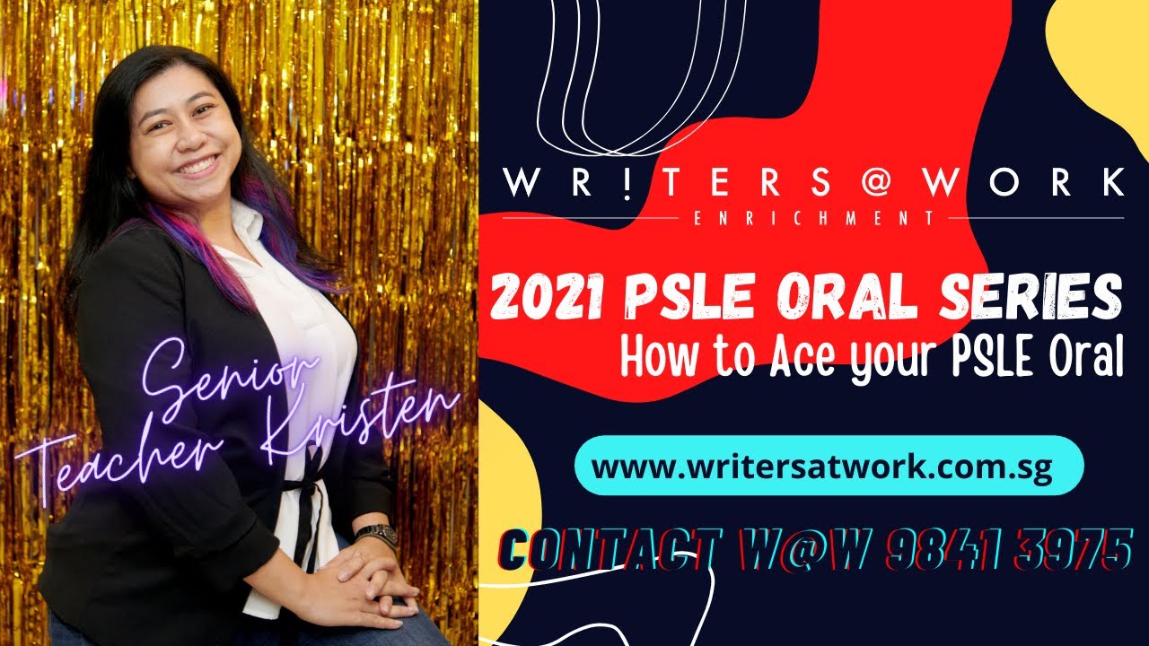 PSLE Oral Exam Tips: How to Organize Your Thoughts for Picture Discussion | WRITERS AT WORK