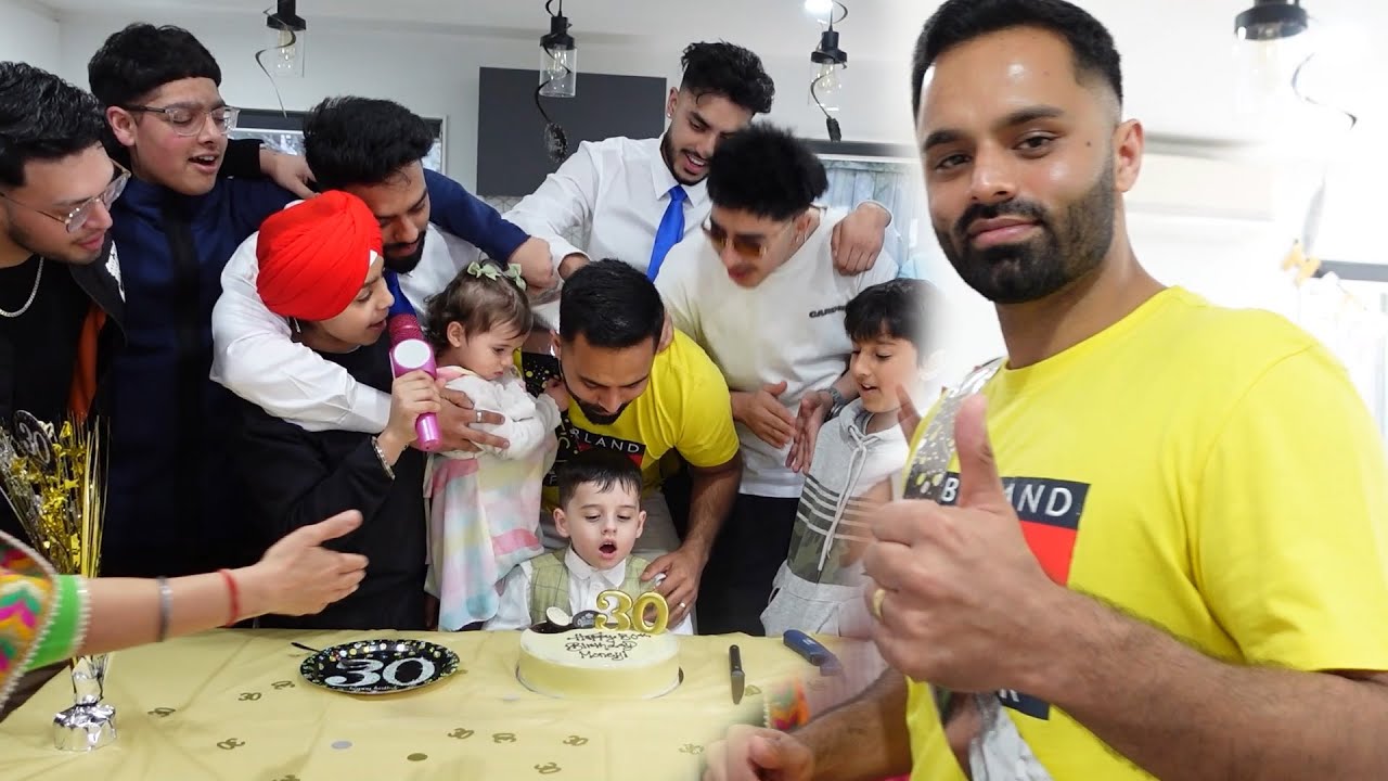 CELEBRATING MY HUSBAND 30TH BIRTHDAY WITH THE FAMILY *PUNJABI STYLE VLOG*