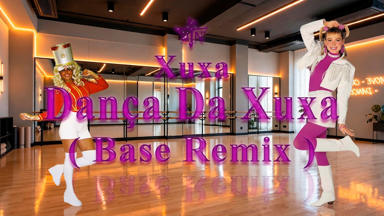 Xuxa - Dan&ccedil;a Da Xuxa (Base Remix)