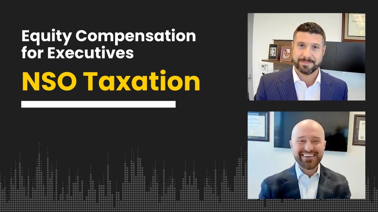 Equity Compensation for Executives: NSO Taxation