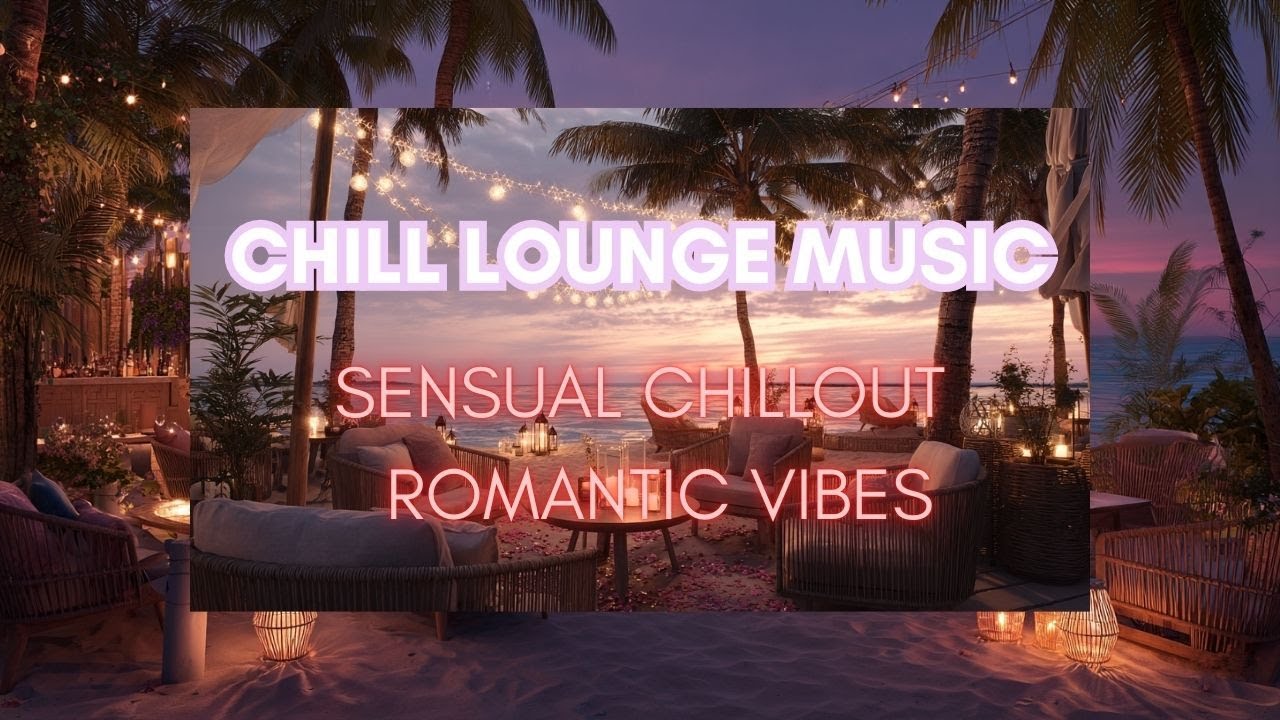 Lounge Nights – Smooth Chillout & Romantic Jazz for Late‑Evening Relaxation