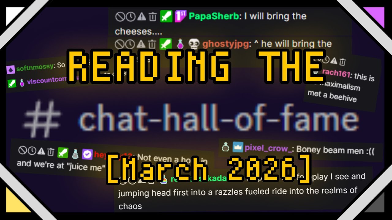 Reading the CHAT HALL OF FAME [March 2026 Edition]