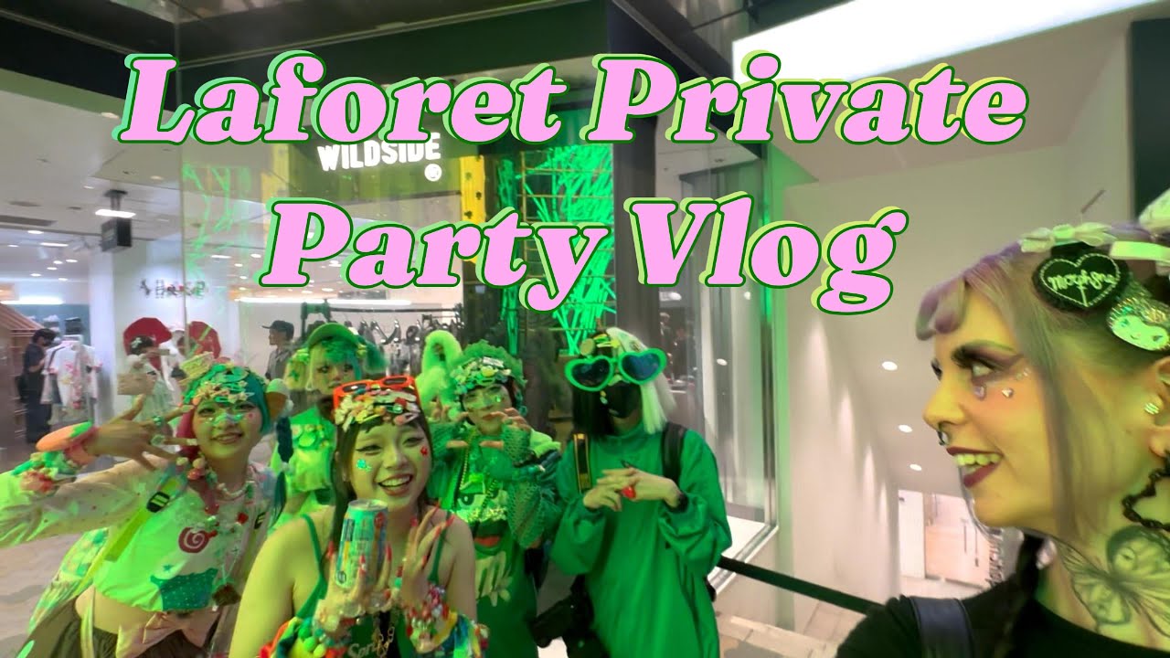 Laforet Private Party Harajuku Vlog