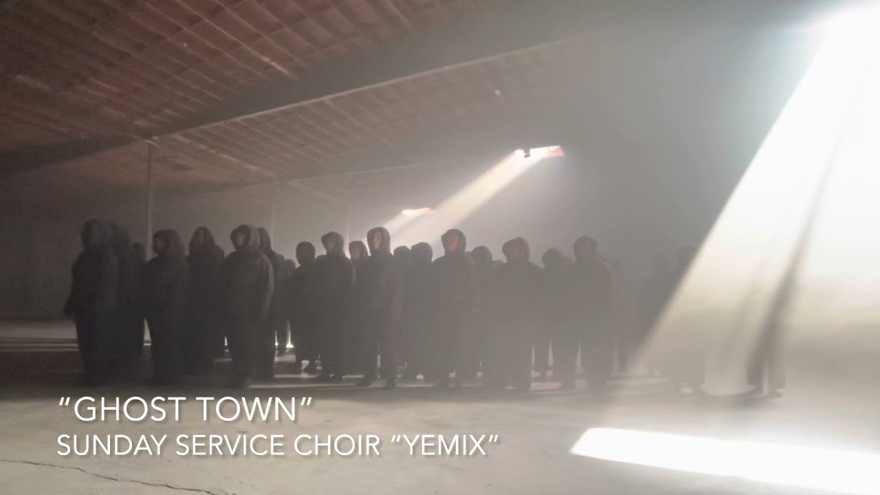 “Ghost Town” (Full Version) Sunday Service Collective “Yemix”