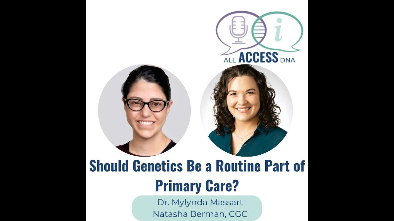 Should Genetics Be a Routine Part of Primary Care?