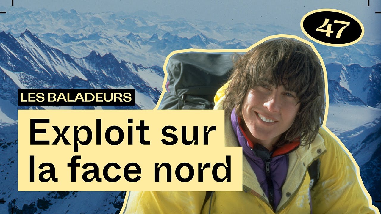 La légende de l'Eiger, avec Catherine Destivelle — Les Baladeurs podcast #47