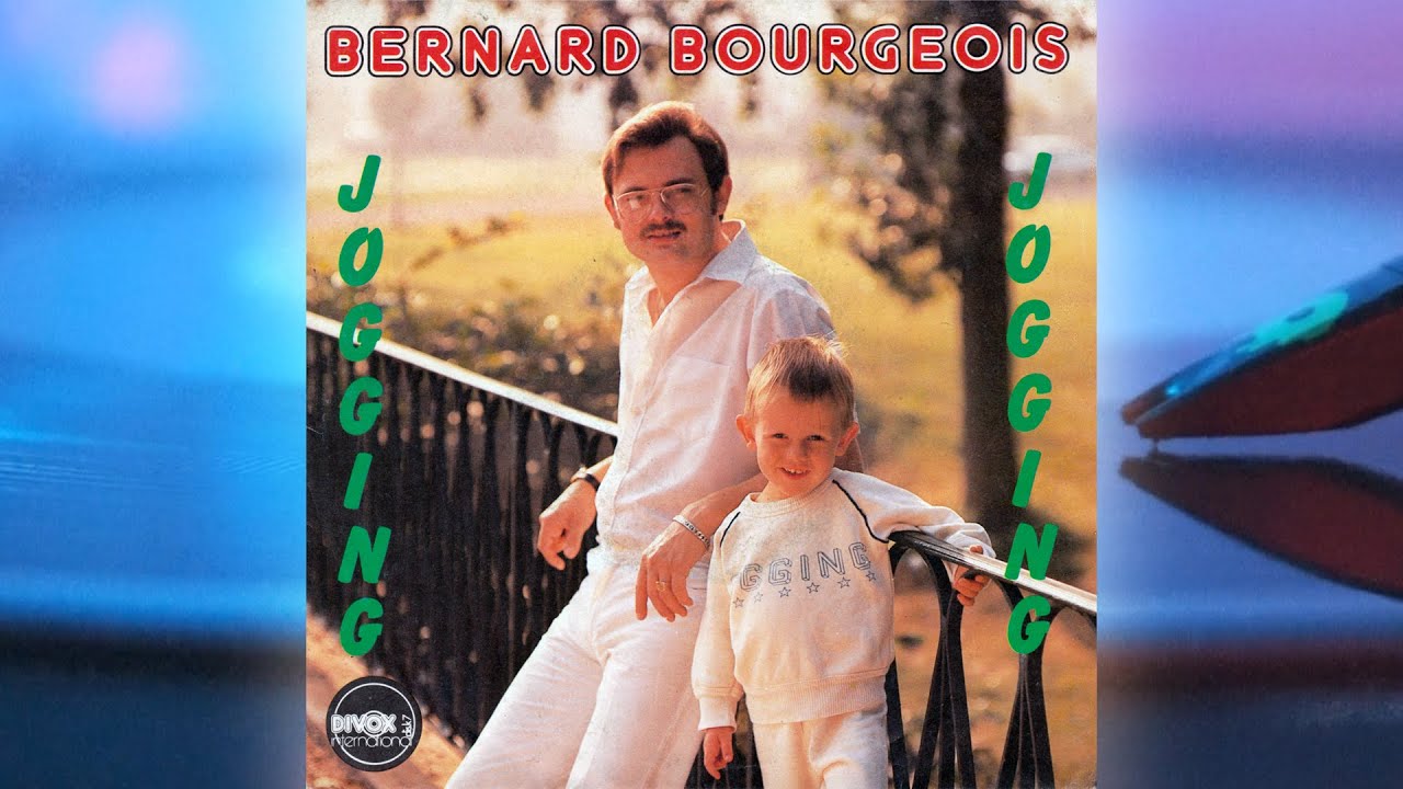 Bernard Bourgeois - Jogging... Jogging (1983)