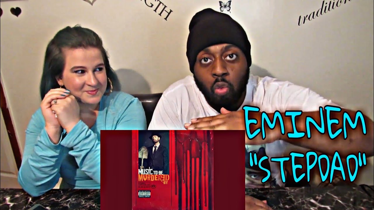 EMINEM-STEPDAD**REACTION** Wifey got teary eyed!