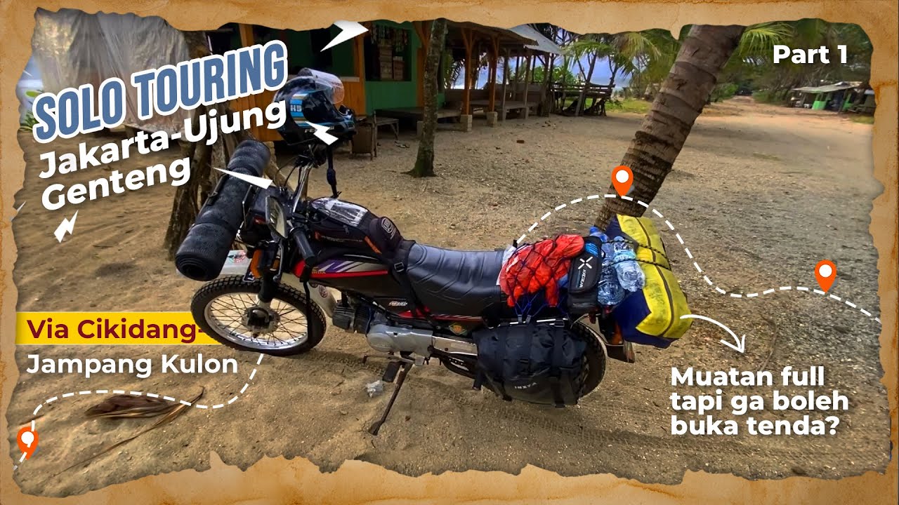 Solo Touring Jakarta-Ujung Genteng Via Cikidang-Jampang Kulon Part 1 | Honda Win 100