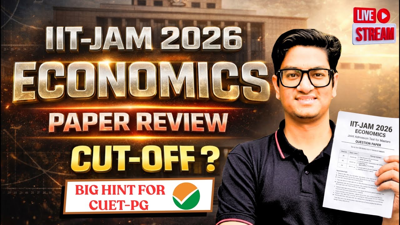 IIT JAM 2026 Economics Paper Review ! Cut Off ?Directly from Class Lectures! Big Hint for CUET PG