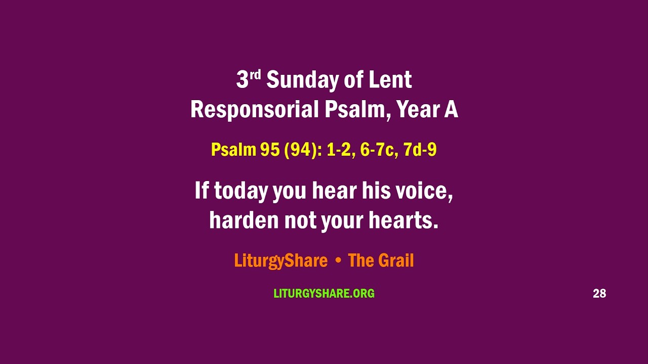 3rd Sunday of Lent:  Responsorial Psalm, Year A  [Grail / LiturgyShare]