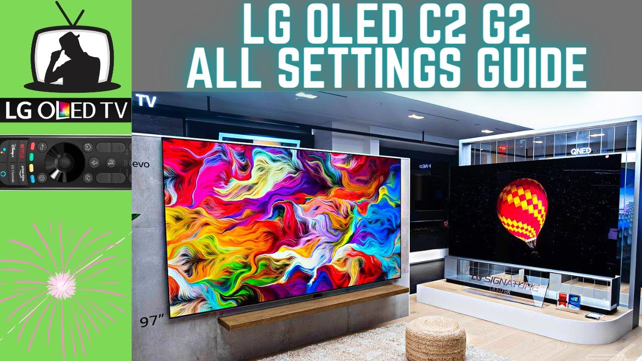 LG 2022 OLED G2 C2 Complete Settings Guide And Tips | SDR | HDR | Dolby Vision | Gaming