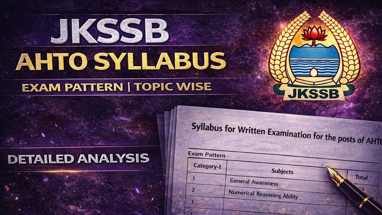 JKSSB AHTO Syllabus | Official Exam Pattern & Topic Wise : Assistant Handloom Training Officer PDF