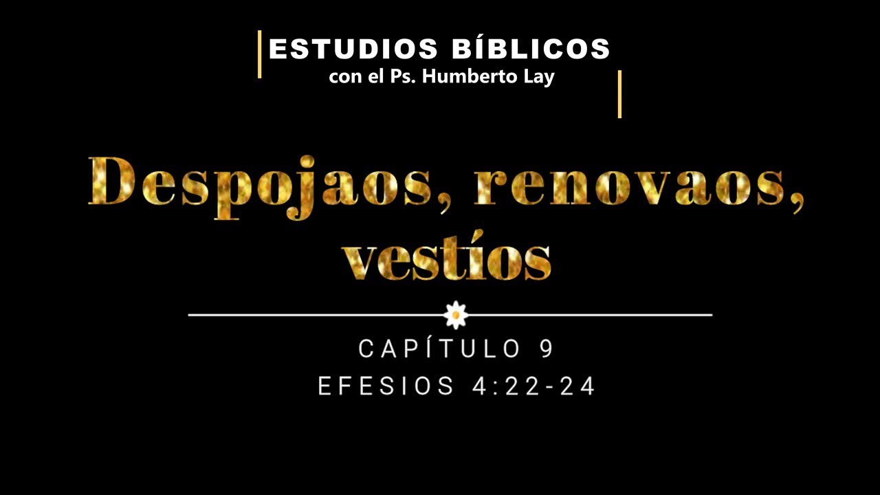 DAB CAPÍTULO 9 - DESPOJAOS, RENOVAOS, VESTÍOS