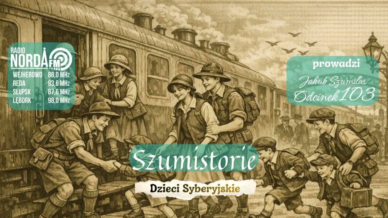 Szumistorie - Dzieci Syberyjskie