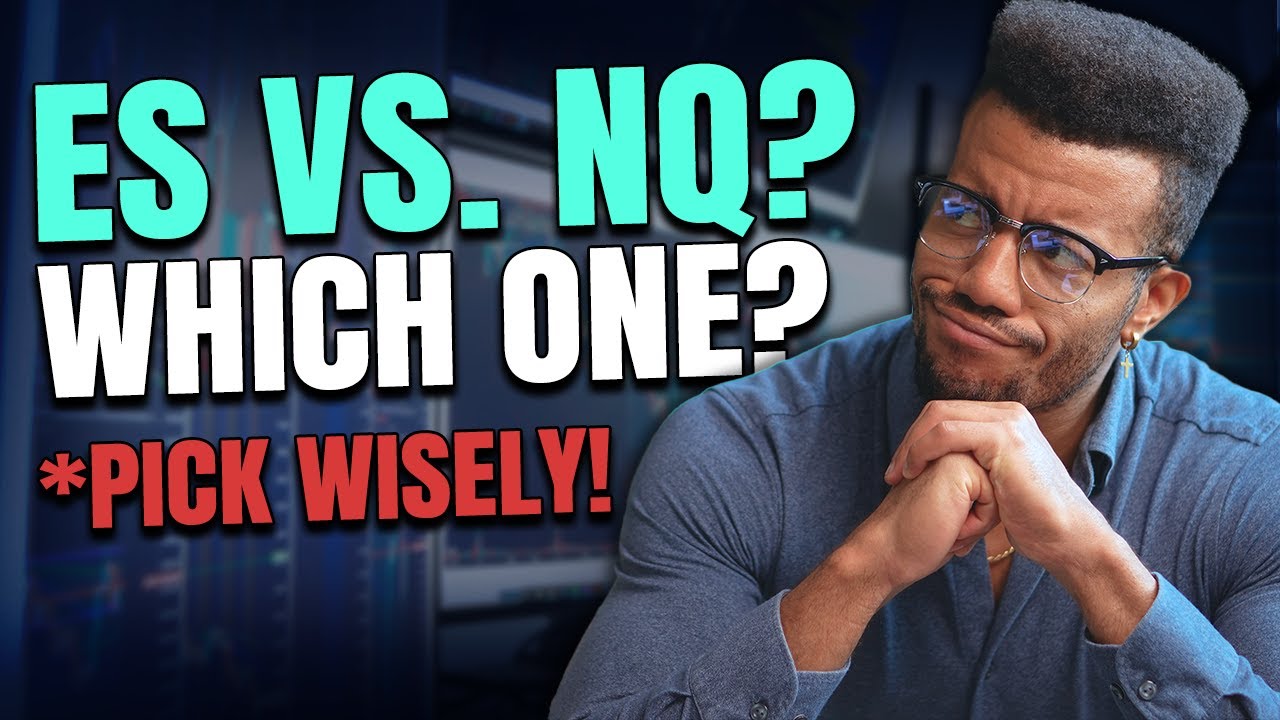 Should NEW Traders Trade NQ or ES? | Apex Trader Funding Account