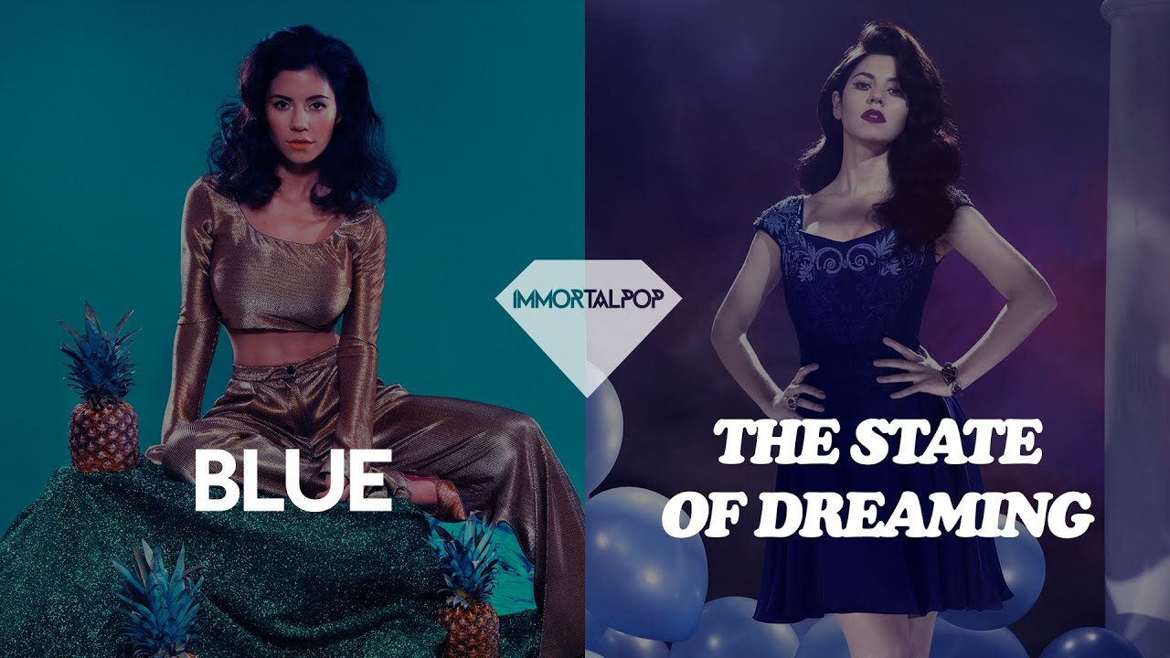 MARINA – ♡ Blue × The State of Dreaming ♡ [Mashup by Immortalpop]