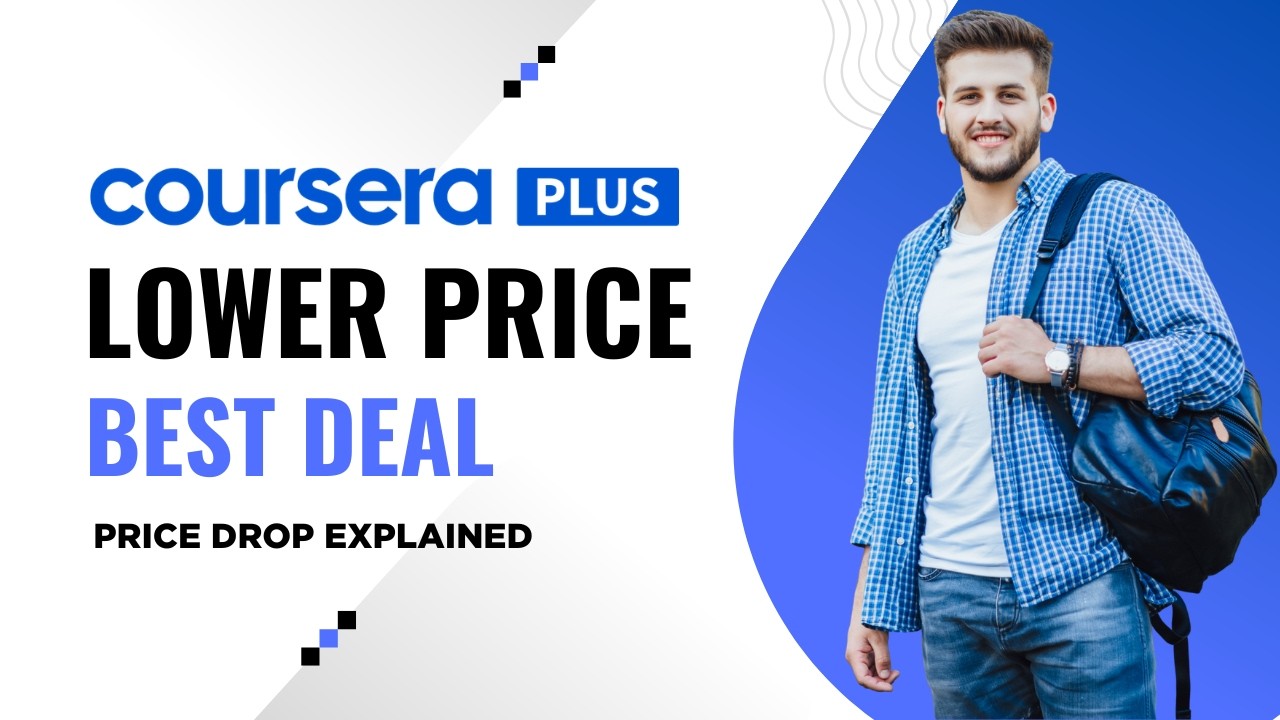 Coursera Plus Price Drop 2026: What You Need to Know