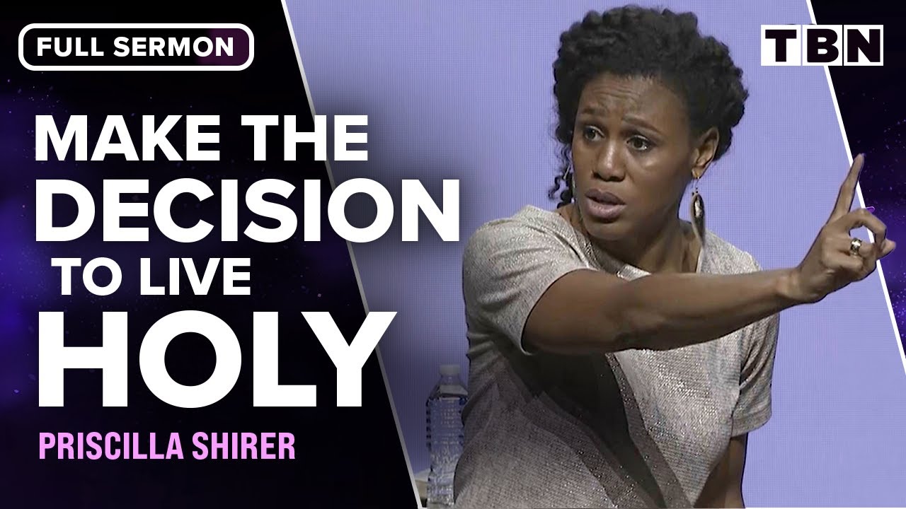Priscilla Shirer: Are You Living Your Life for Christ? | FULL SERMON Propel Conference | TBN