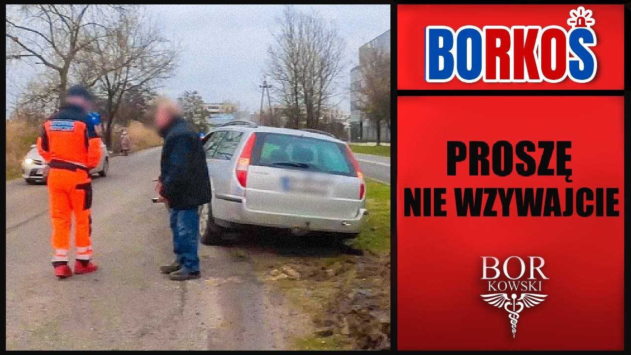 TYLKO NIE WZYWAJCIE POLICJI