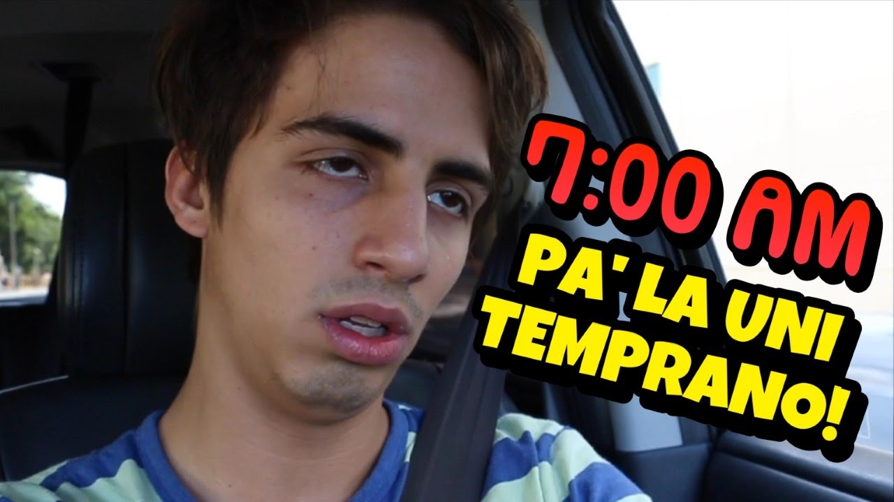 Daniel El Travieso - Cuando Tienes Clase En La Universidad A Las 7:00 De La Mañana.
