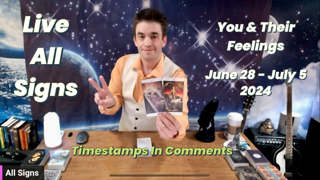All Signs Tarot 🙏🌻❤️ You and Their feelings for the week ahead June 28 - July 5 2024 🤗🦋🕊️