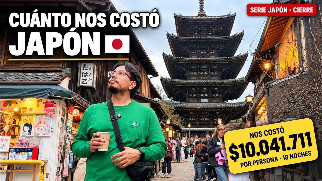 CU&Aacute;NTO nos cost&oacute; un viaje a JAP&Oacute;N de 18 noches (cifras REALES) 🇯🇵