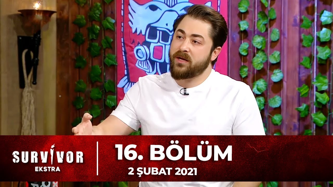 Survivor Ekstra 16. B&ouml;l&uuml;m | 2 Şubat 2021