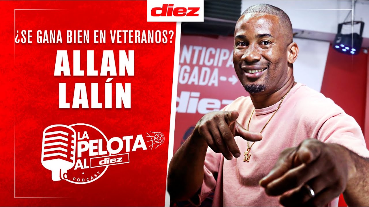 Allan Lal&iacute;n revela: su comparaci&oacute;n con Pel&eacute;, salario en Veteranos, la pelea con estrella del Bayern