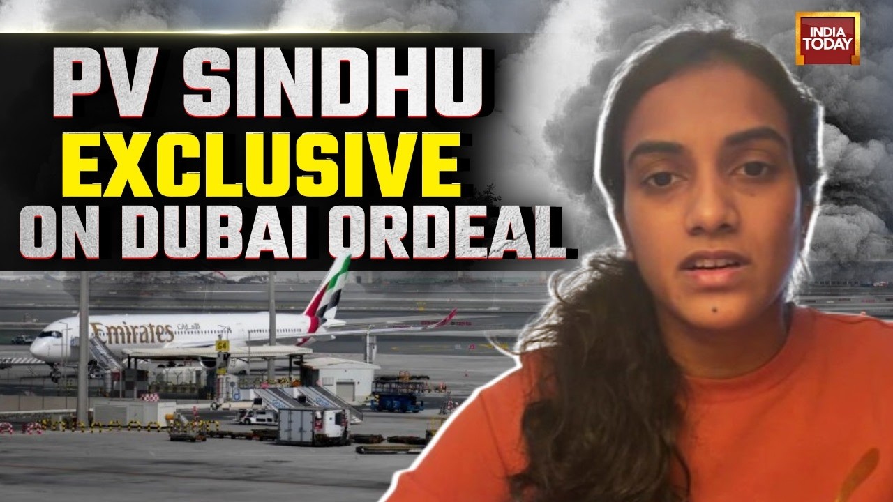 PV Sindhu: 'We Heard Sounds When They Were Intercepting' During Dubai Airport Crisis | Iran War