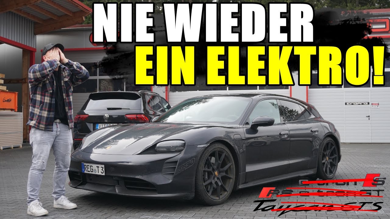 NIE WIEDER EIN ELEKTROAUTO! / Fazit zum Porsche Taycan GTS / Audi RS E-tron GT etc...