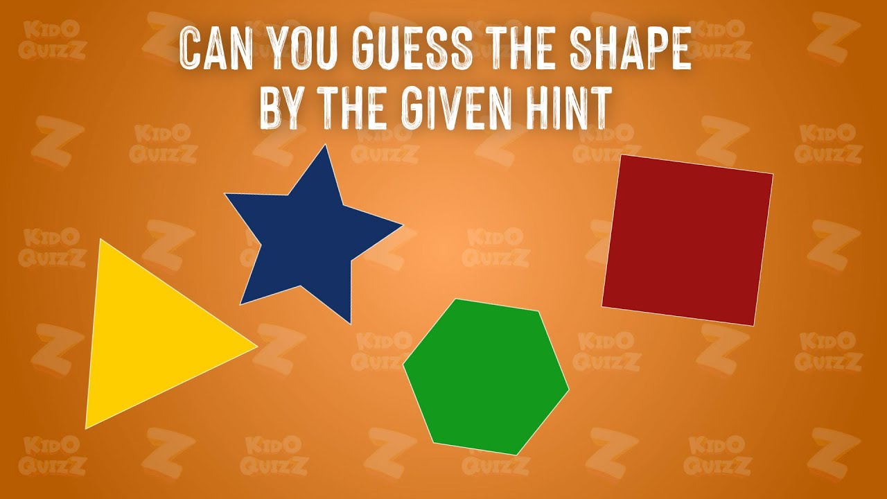 Can you guess the shape by the given hint ! 🔺🟦 Fun Brain Challenge for Kids | Shape Recognition Quiz