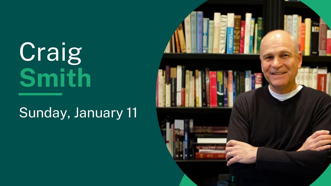 Craig Smith: Realigning Yourself to God's Vision